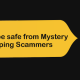 How to be safe from Mystery Shopping Scammers