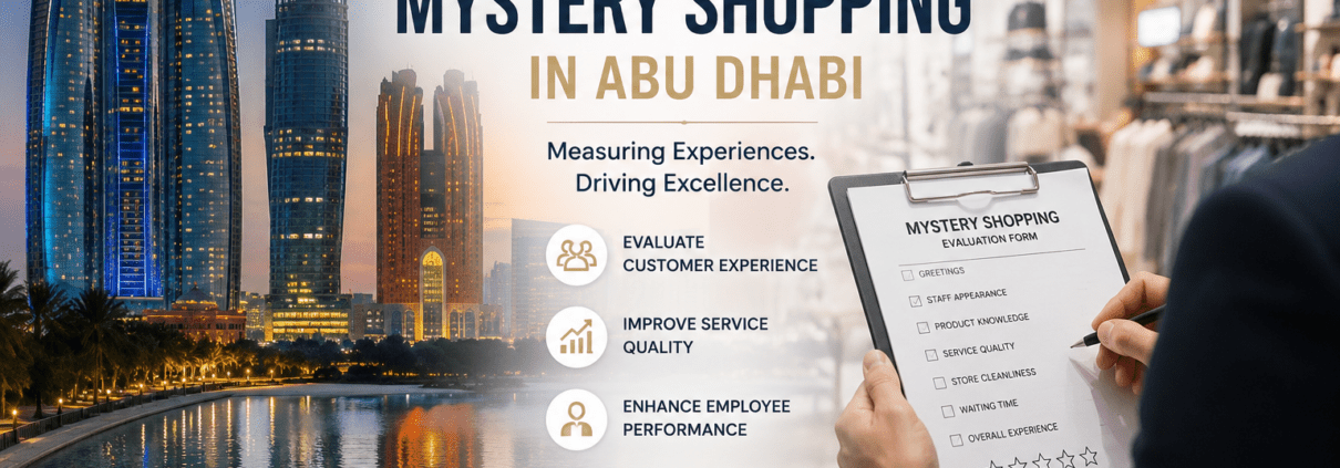 Mystery Shopping Abu Dhabi